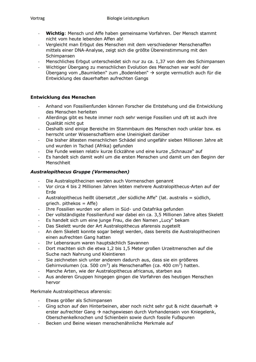 Vortrag
Biologie Leistungskurs
Gliederung
1. Evolution des Menschen einfach erklärt
Der Mensch und der Menschenaffe
2.
3.
Entwicklung des Me