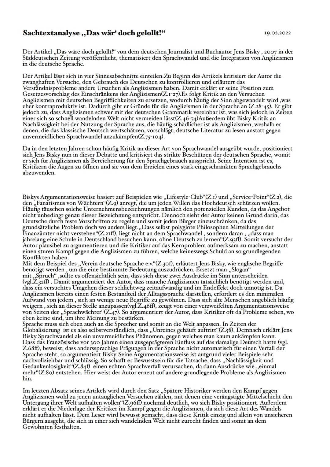 Sachtextanalyse ,,Das wär' doch gelollt!"
Der Artikel ,,Das wäre doch gelollt!" von dem deutschen Journalist und Buchautor Jens Bisky, 2007 