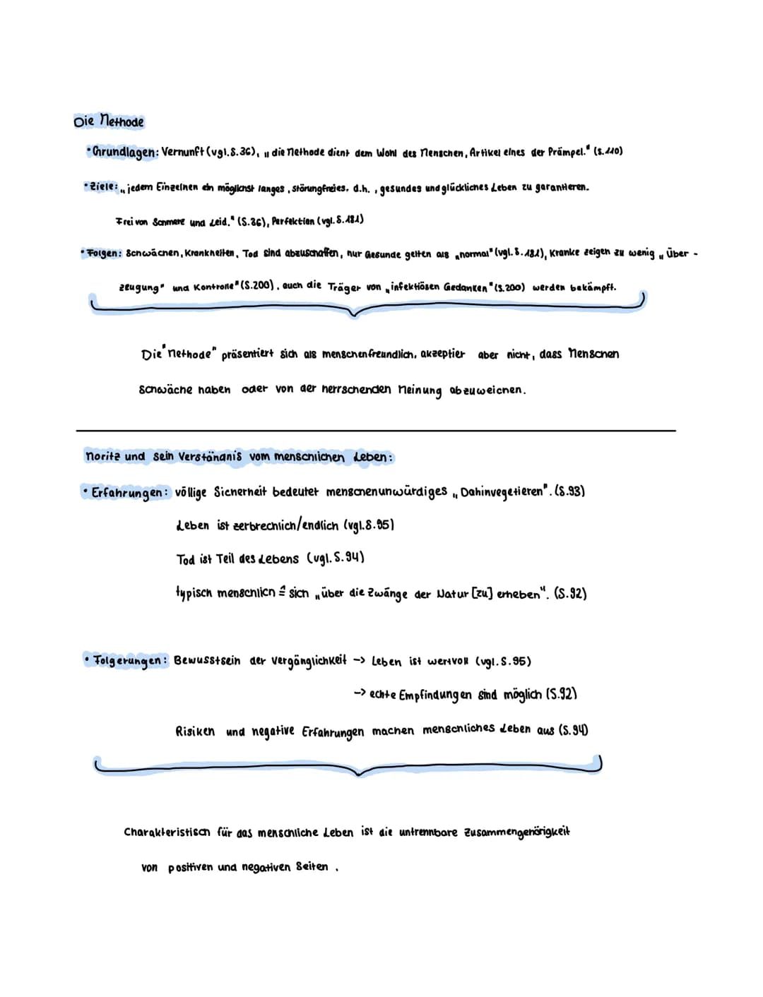 Die Methode
• Grundlagen: Vernunft (vgl. S.36), die Methode dient dem Wohl des Menschen, Artikel eines der Prämpel." (s.110)
• Ziele: jedem 
