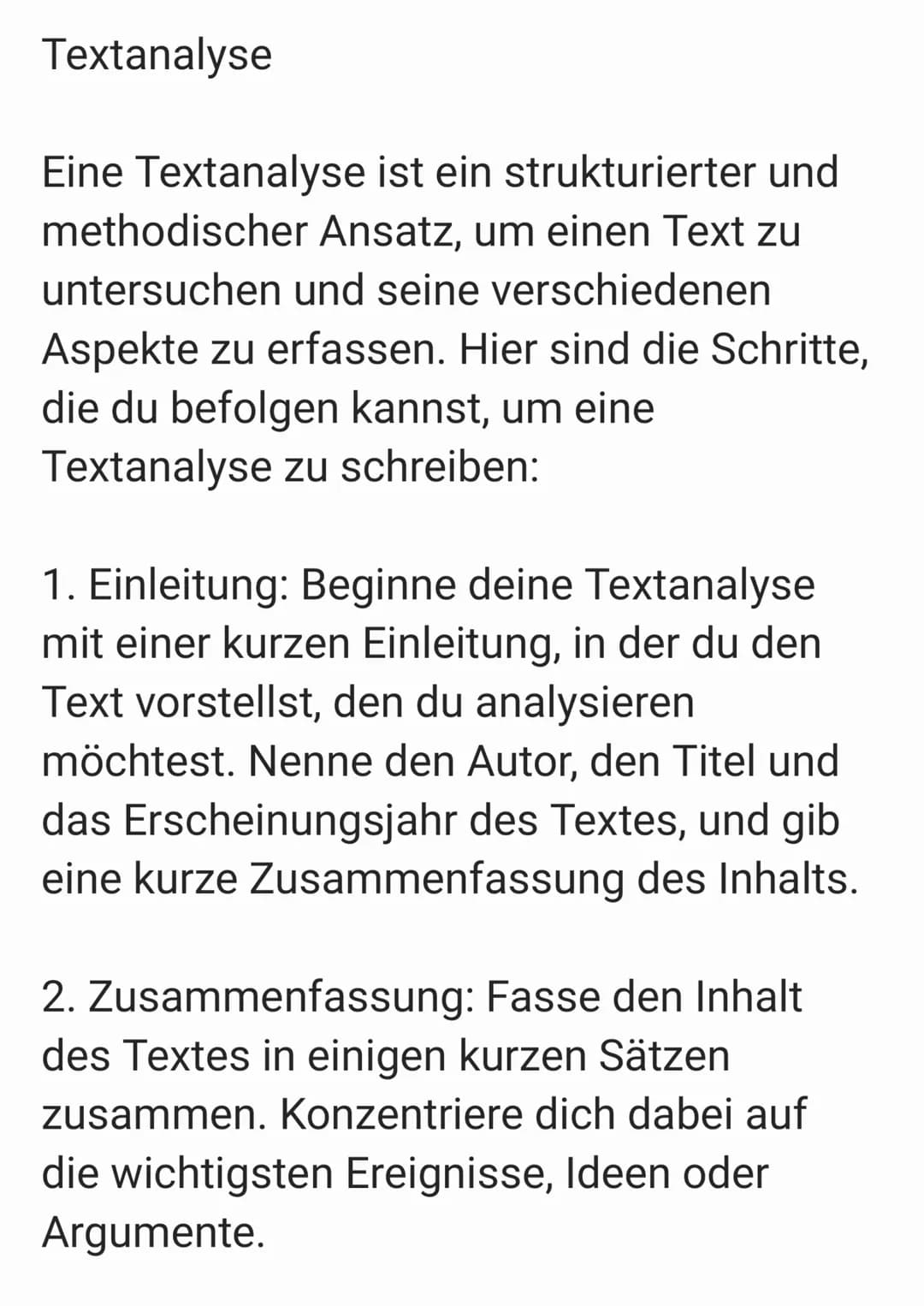 Textanalyse
Eine Textanalyse ist ein strukturierter und
methodischer Ansatz, um einen Text zu
untersuchen und seine verschiedenen
Aspekte zu