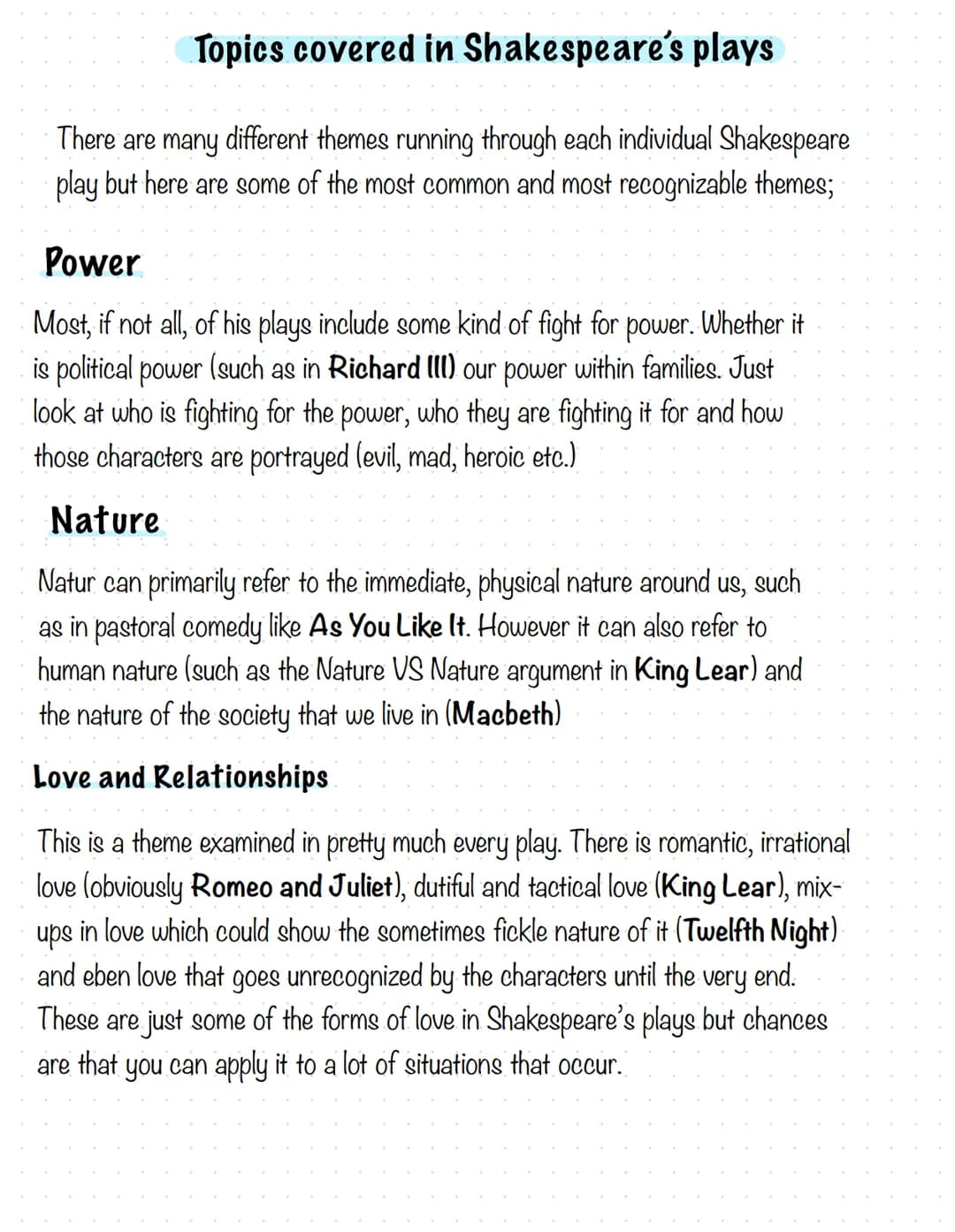 Characteristics of English language
Shakespeare's English :
●
He experimented with language
Any kind of wordplay and puns were popular with 