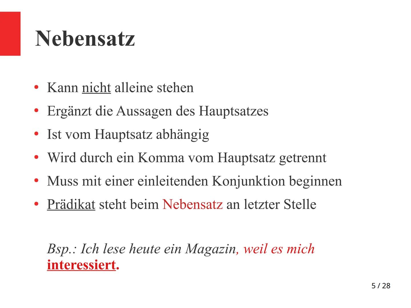 28.12.2020
Gliederung
1. Hauptsatz
2. Nebensatz
& Pamela J. Fiec
1. Hauptsatz
- kann allein stehen
Haupt- und Nebensätze
3. Subjekt- und Obj