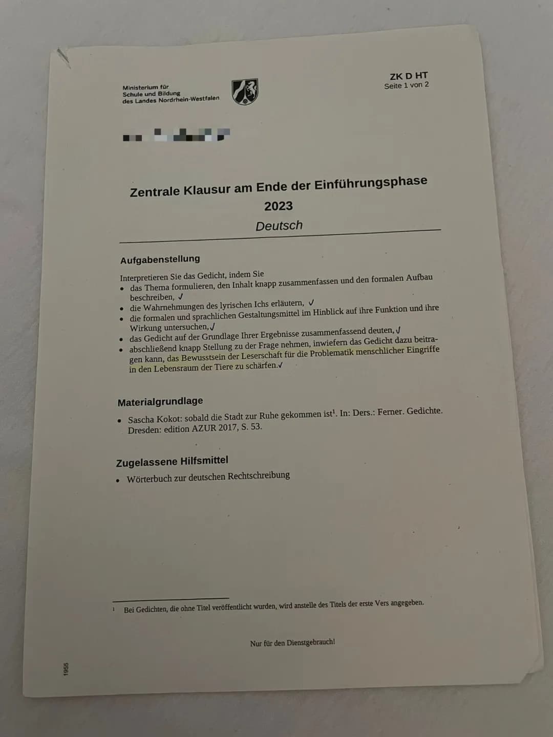 1955
Ministerium für
Schule und Bildung
des Landes Nordrhein-Westfalen
1
Zentrale Klausur am Ende der Einführungsphase
2023
Deutsch
ZK D HT
