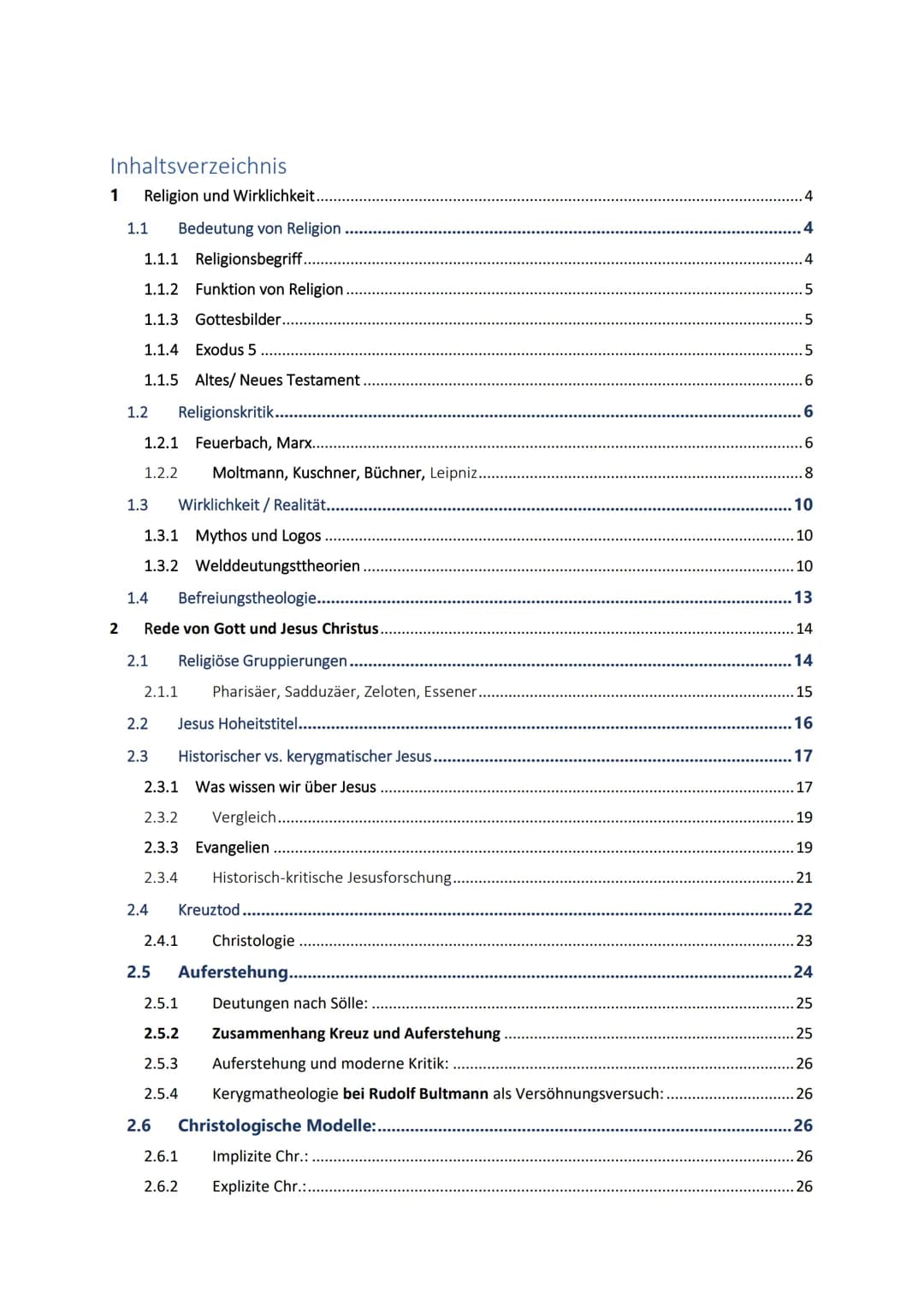 Inhaltsverzeichnis
1 Religion und Wirklichkeit.
1.1 Bedeutung von Religion
1.1.1 Religionsbegriff...
1.1.2 Funktion von Religion.
1.1.3 Gott