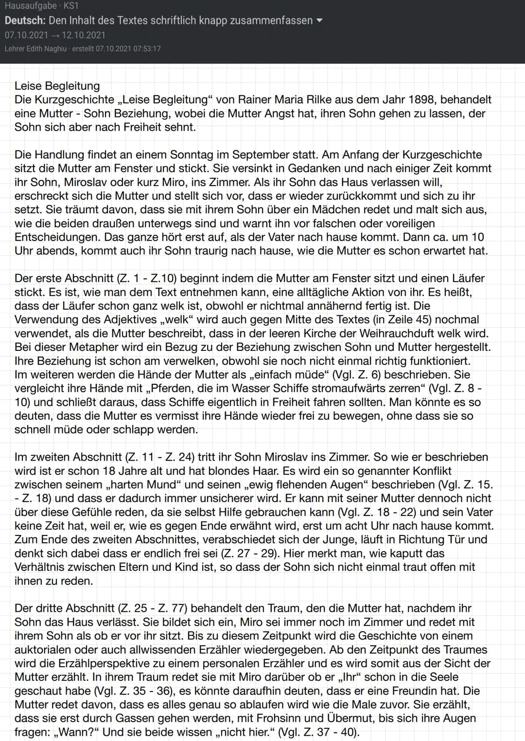 
<p>Den Inhalt des Textes "Leise Begleitung" von Rainer Maria Rilke schriftlich knapp zusammenfassen.</p>
<p>Die Kurzgeschichte "Leise Begle