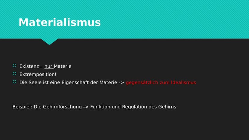 Begriffe der Leib-Seele-
Problematik Inhaltsverzeichnis
1. Idealismus
2. Dualismus
3. Materialismus
4. Reduktionismus
5. Physikalismus
6. Su