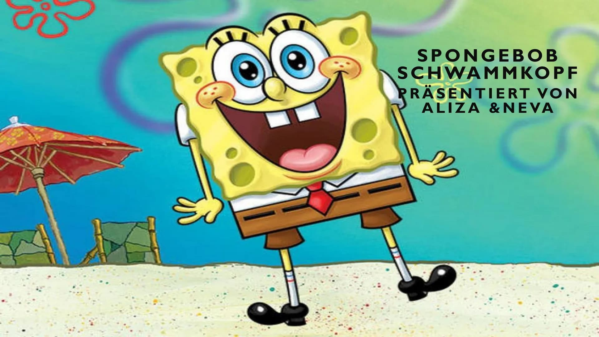 SPONGEBOB
SCHWAMMKOPF
PRÄSENTIERT VON
ALIZA & NEVA $3
S
ICH BIN
BEREIT
Er verwendet
dieses Zitat wenn
er zur Arbeit
geht. GLIEDERUNG
1. BIOG