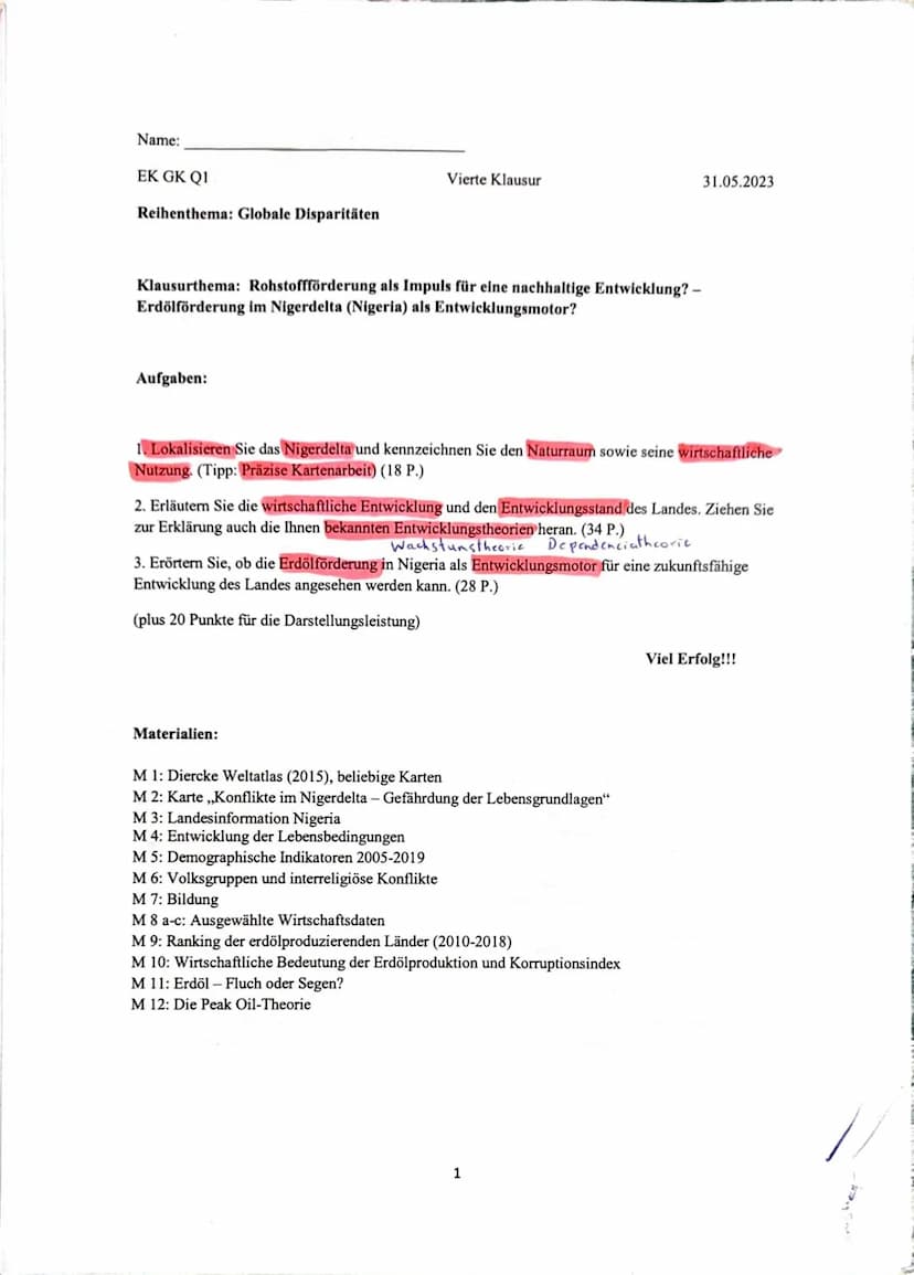 Erdkunde Name:
EK GK QI
Reihenthema: Globale Disparitäten
Vierte Klausur
Klausurthema: Rohstoffförderung als Impuls für eine nachhaltige Ent