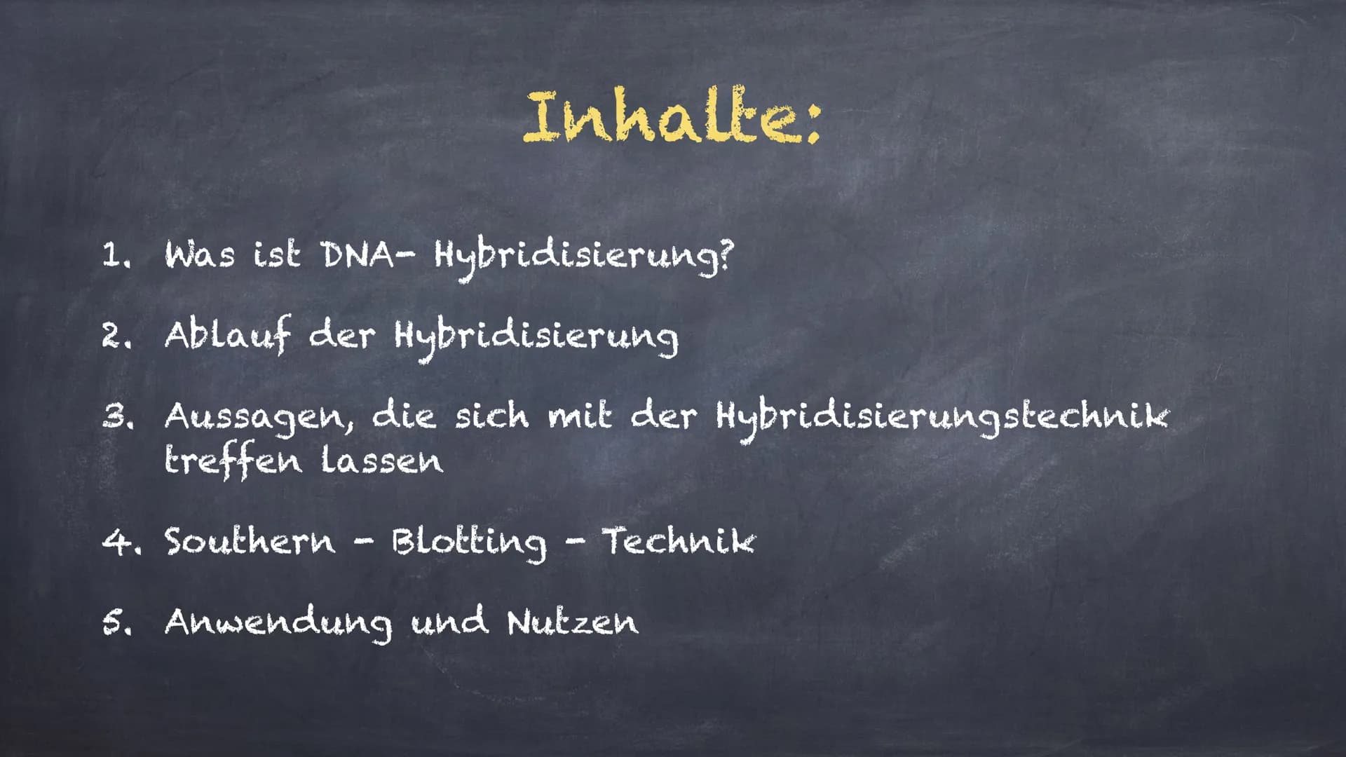 DNA - Hybridisierung
Eine Präsentation von Linda und Michelle Inhalte:
1. Was ist DNA- Hybridisierung?
2. Ablauf der Hybridisierung
3. Aussa