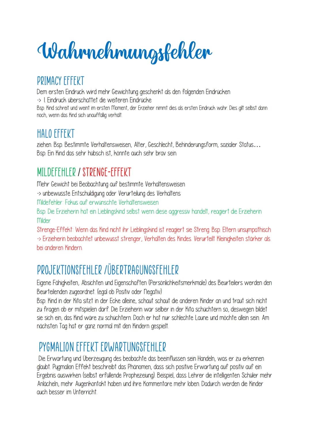 Wahrnehmungsfehler
PRIMACY EFFEKT
Dem ersten Eindruck wird mehr Gewichtung geschenkt als den folgenden Eindrücken
-> 1. Eindruck überschatte
