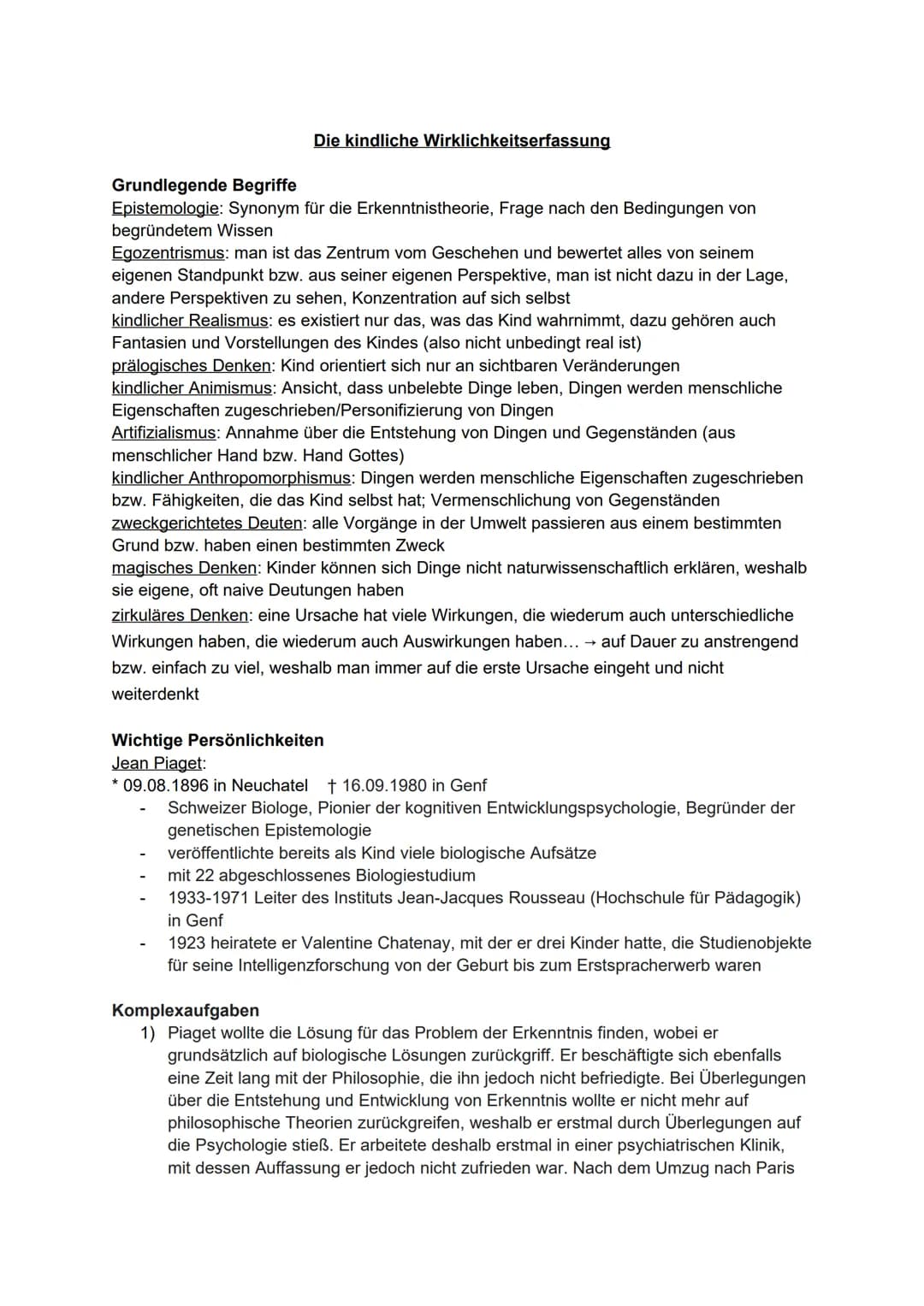 Die kindliche Wirklichkeitserfassung
Grundlegende Begriffe
Epistemologie: Synonym für die Erkenntnistheorie, Frage nach den Bedingungen von

