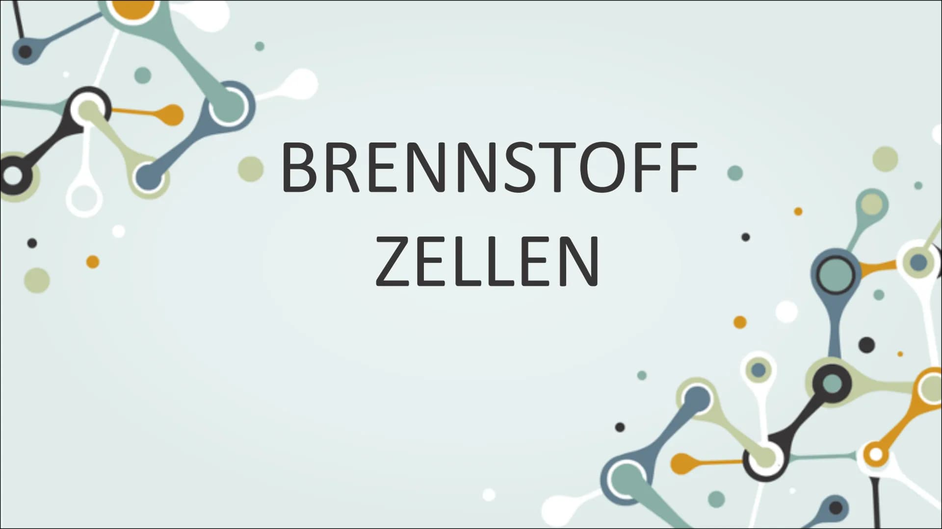 BRENNSTOFF.
ZELLEN WAS IST DAS?
Brennstoffzellen sind galvanische Zellen, in denen Wasserstoff und Sauerstoff kontrolliert zur Reaktion
gebr