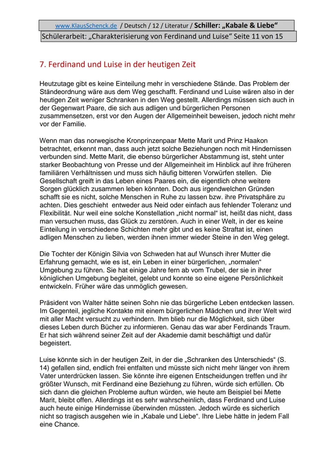 www.KlausSchenck.de / Deutsch / 12/ Literatur / Schiller: ,,Kabale & Liebe"
Schülerarbeit: ,,Charakterisierung von Ferdinand und Luise" Seit