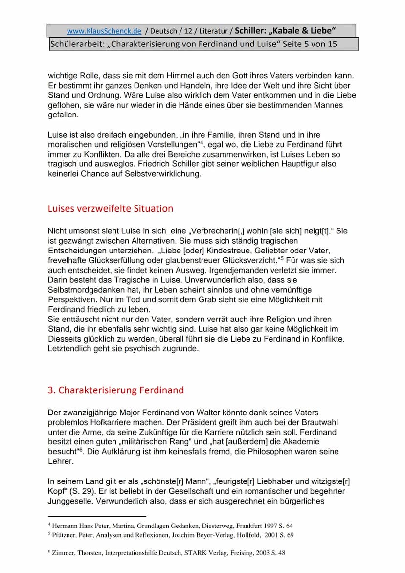 www.KlausSchenck.de / Deutsch / 12/ Literatur / Schiller: ,,Kabale & Liebe"
Schülerarbeit: ,,Charakterisierung von Ferdinand und Luise" Seit