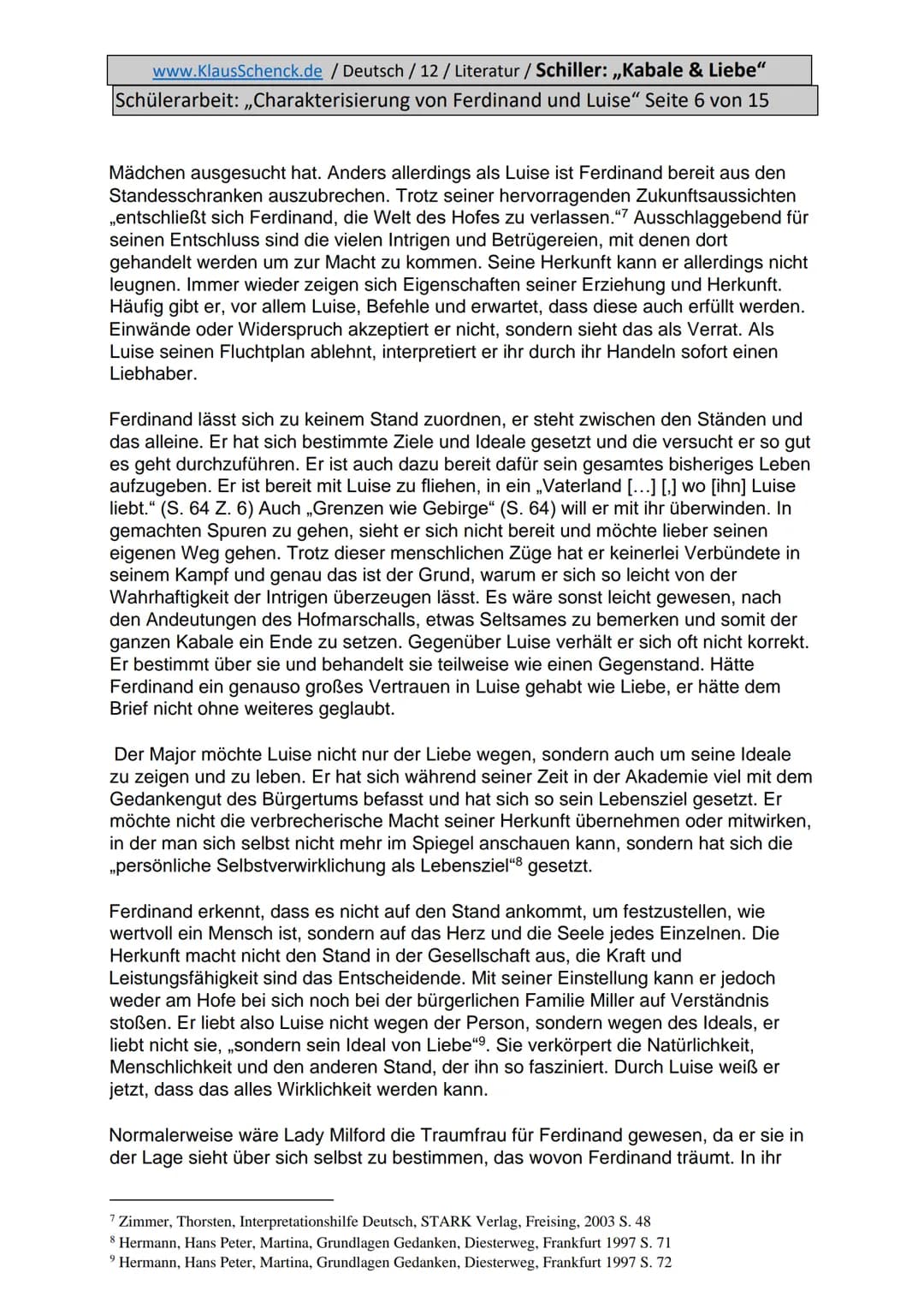 www.KlausSchenck.de / Deutsch / 12/ Literatur / Schiller: ,,Kabale & Liebe"
Schülerarbeit: ,,Charakterisierung von Ferdinand und Luise" Seit