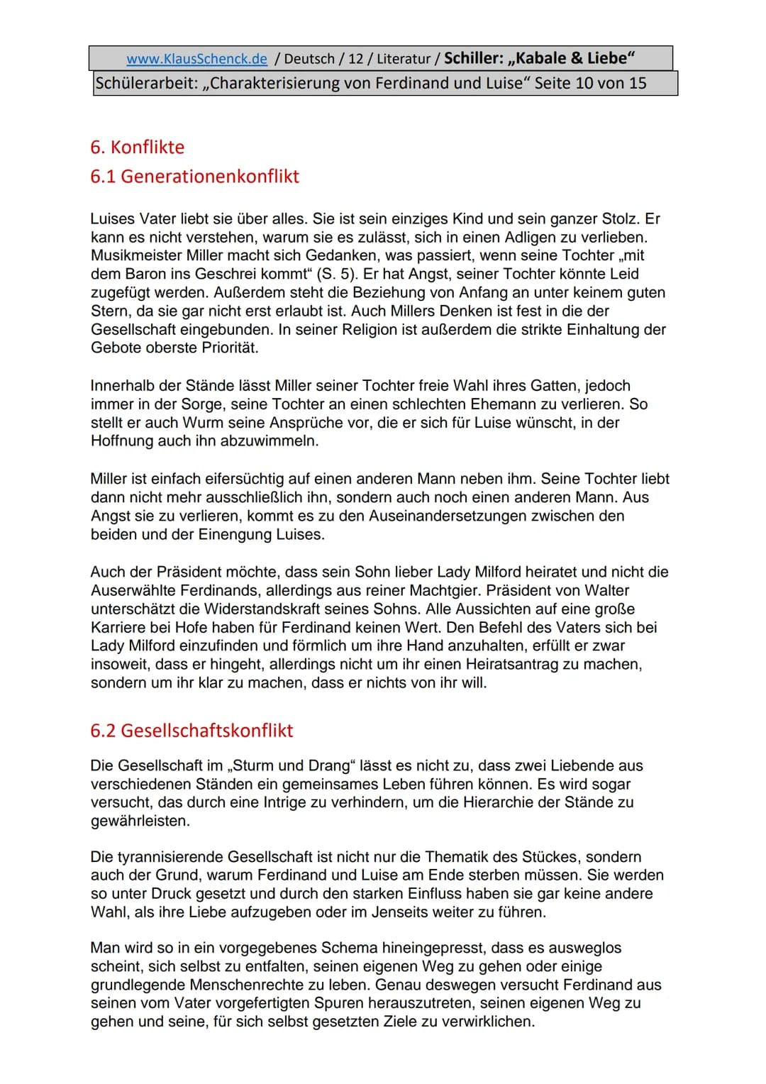 www.KlausSchenck.de / Deutsch / 12/ Literatur / Schiller: ,,Kabale & Liebe"
Schülerarbeit: ,,Charakterisierung von Ferdinand und Luise" Seit