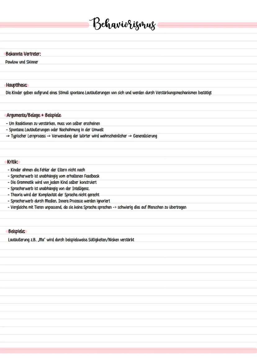  Bekannte Vertreter:
Pawlow und Skinner
Behaviorismus
Hauptthese:
Die Kinder geben aufgrund eines Stimuli spontane Lautäußerungen von sich u