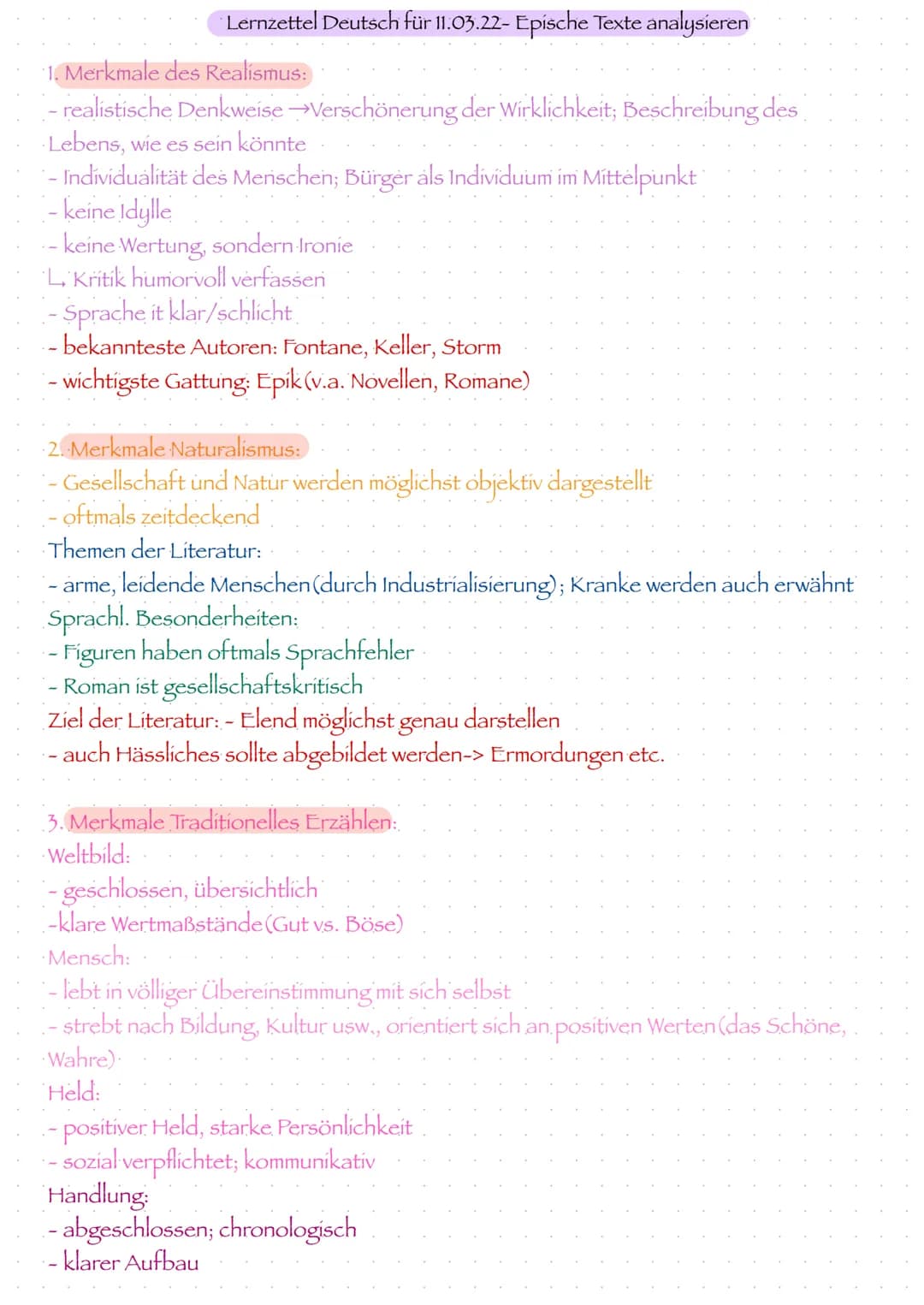 Lernzettel Deutsch für 11.03.22- Epische Texte analysieren
1. Merkmale des Realismus:
- realistische Denkweise-Verschönerung der Wirklichkei