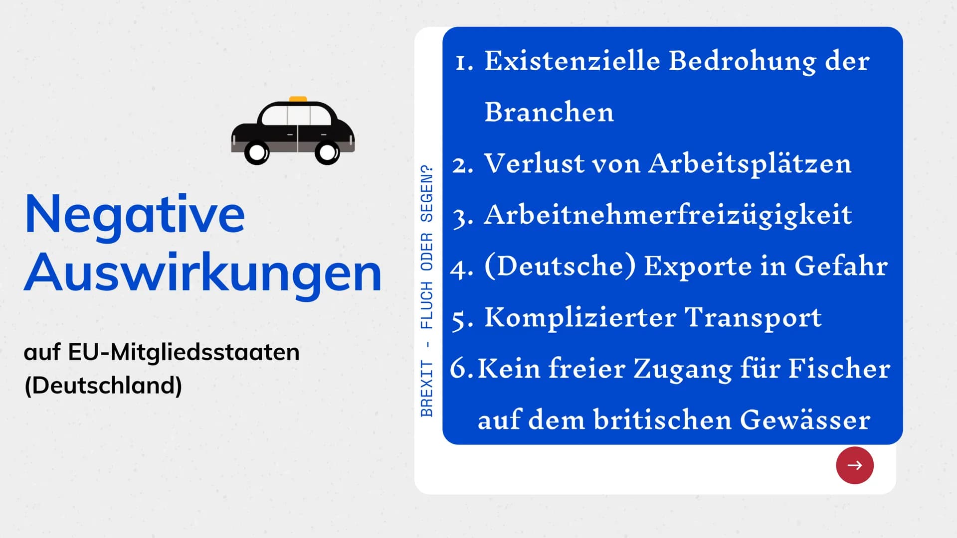 Brexit
Fluch oder Segen? Agenda
BREXIT - FLUCH ODER SEGEN?
Was ist der Brexit überhaupt?
- Der Verlauf des Brexit
-
Wieso der Austritt?
2 Ar