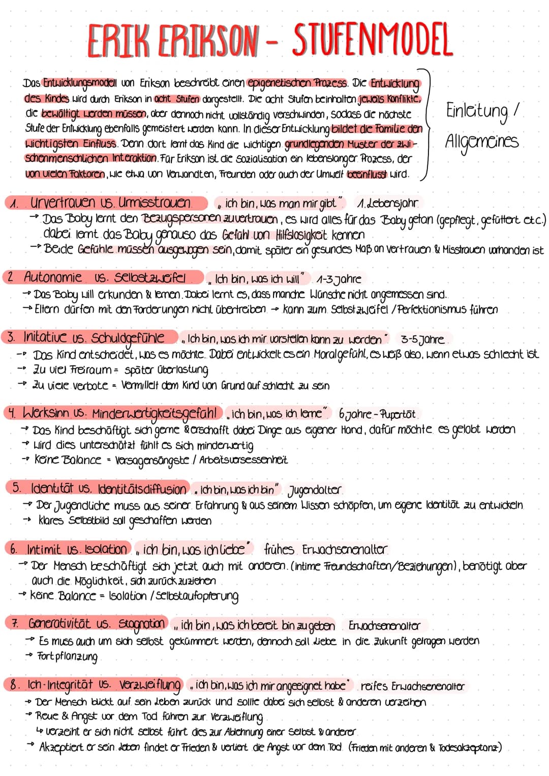 ERIK ERIKSON-STUFENMODEL
Das Entwicklungsmodell von Erikson beschreibt einen epigenetischen Prozess. Die Entwicklung
des Kindes wird durch E