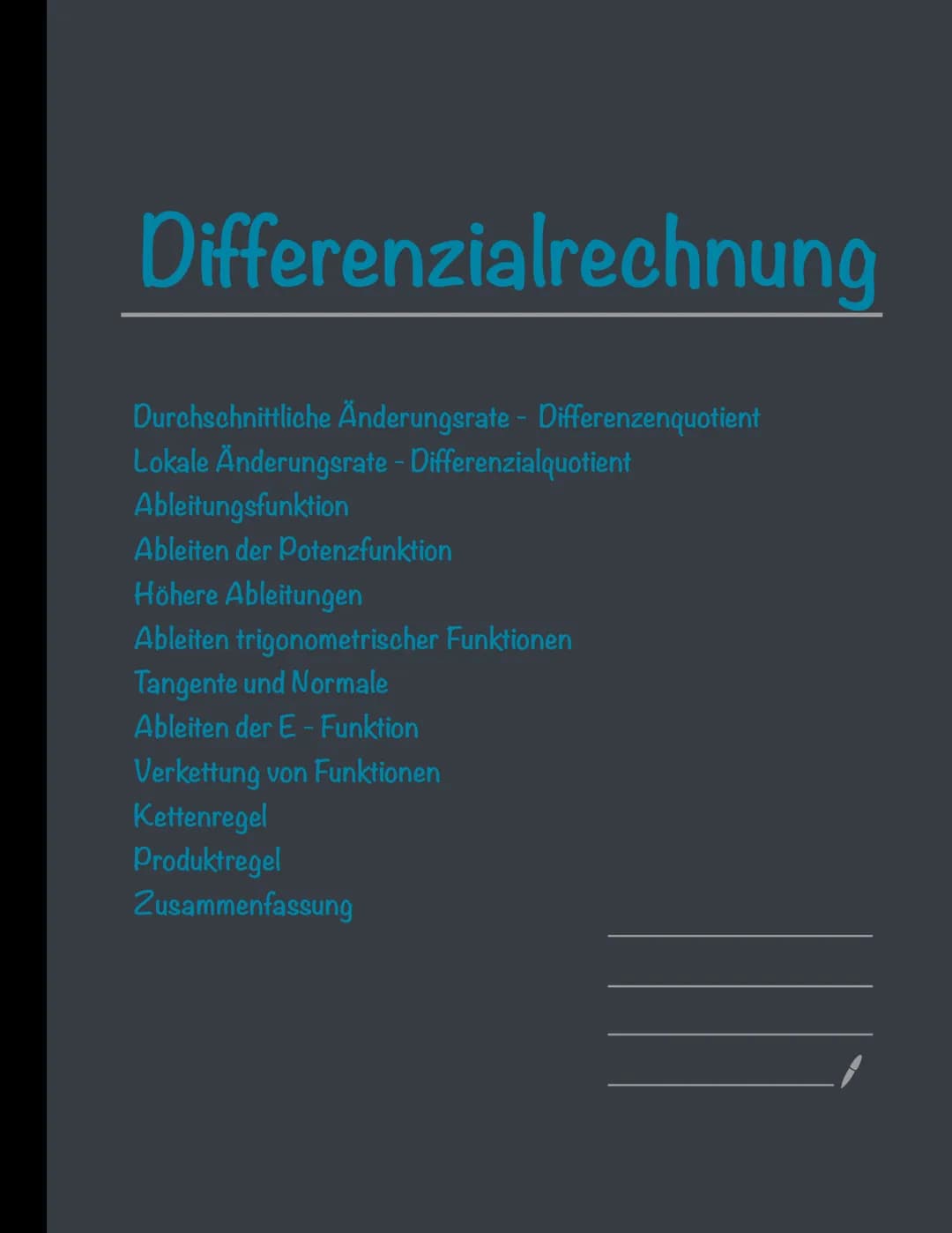 Differenzialrechnung
Durchschnittliche Änderungsrate - Differenzenquotient
Lokale Änderungsrate - Differenzialquotient
Ableitungsfunktion
Ab