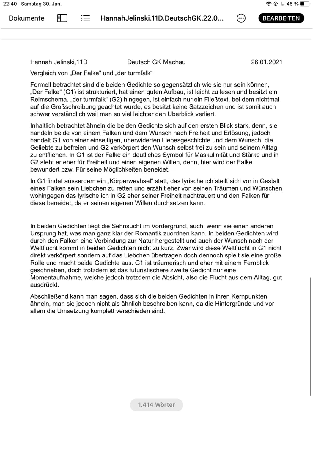 okumente
HannahJelinski.11D. DeutschGK.22.0...
BEARBEITEN
In der dritten Strophe fragt das lyrische Ich das Liebchen, ob es nicht die Schlüs