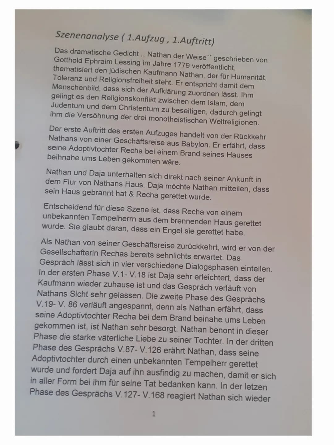 Szenenanalyse (1.Aufzug, 1.Auftritt)
Das dramatische Gedicht,, Nathan der Weise" geschrieben von
Gotthold Ephraim Lessing im Jahre 1779 verö