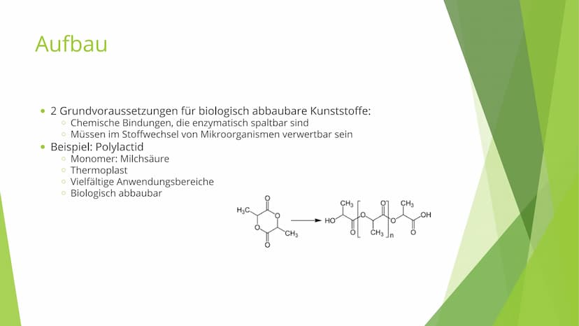 Biologisch abbaubare
Kunststoffe
Präsentation von Julia, Hannah & Larissa Inhaltsverzeichnis
Definition
Aufbau
Verwendung
• Umsetzung in der