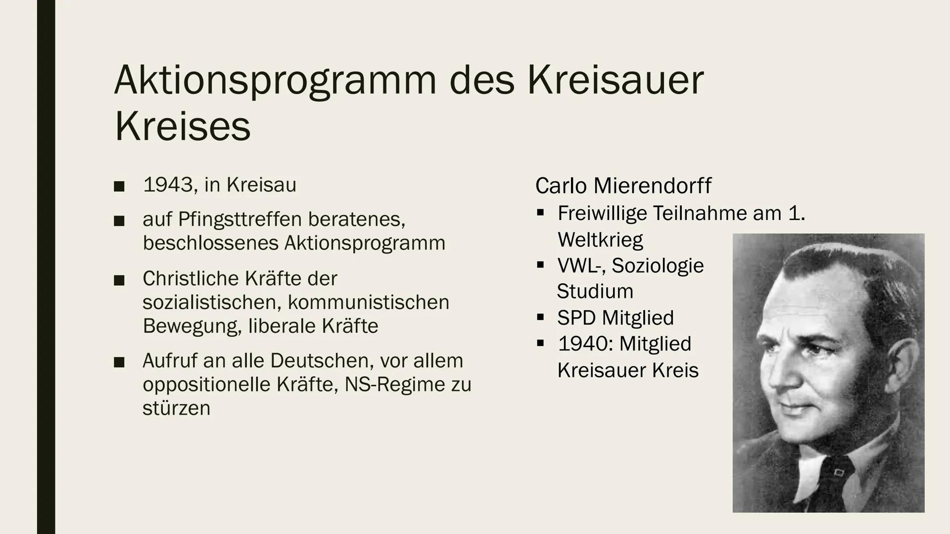 DER KREISAUER KREIS # Gliederung

- Kreisauer Kreis
- Gründer
- Beschäftigung, Ziele und deren Folgen
- Grundlagen der Staatslehre
- Aktions