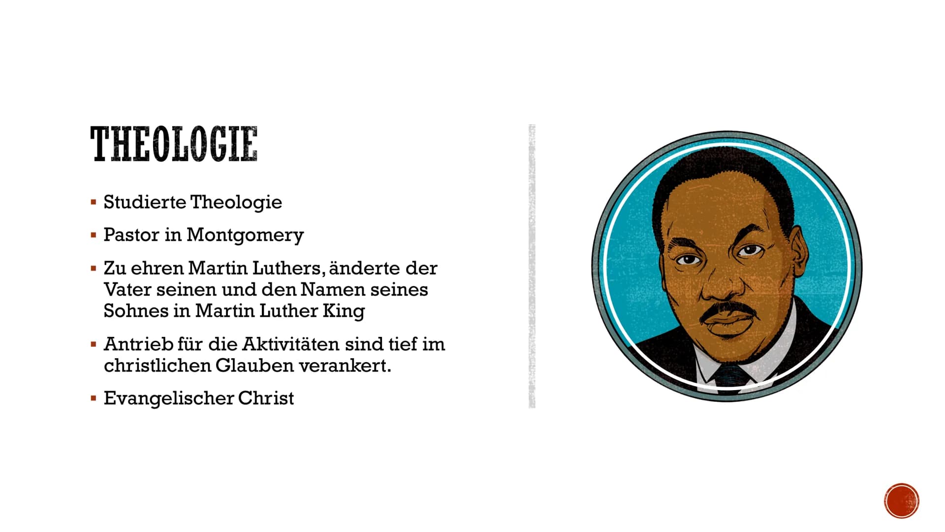 MARTIN LUTHER KING
Marie & Andreas INHALTSVERZEICHNIS
▪ Steckbrief
Grundlage der Zeit/ Rassentrennung
▪ Einflüsse
▪ Kampf gegen Rasentrennun