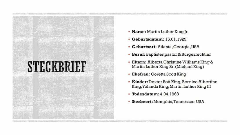 MARTIN LUTHER KING
Marie & Andreas INHALTSVERZEICHNIS
▪ Steckbrief
Grundlage der Zeit/ Rassentrennung
▪ Einflüsse
▪ Kampf gegen Rasentrennun