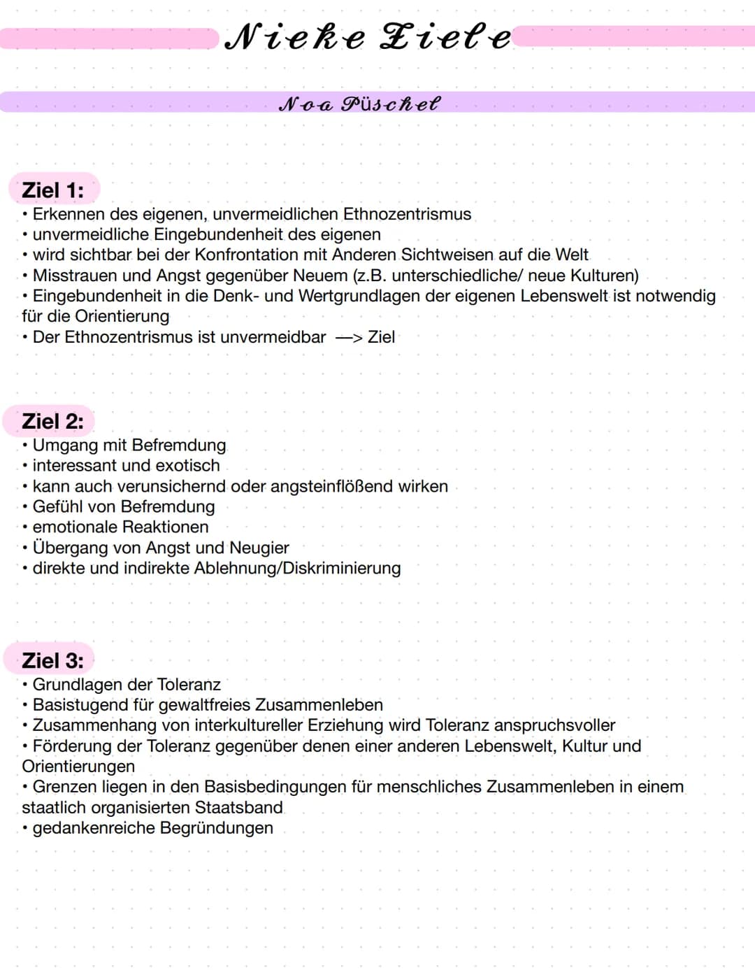 Ziel 1:
• Erkennen des eigenen, unvermeidlichen Ethnozentrismus
●
unvermeidliche Eingebundenheit des eigenen
• wird sichtbar bei der Konfron