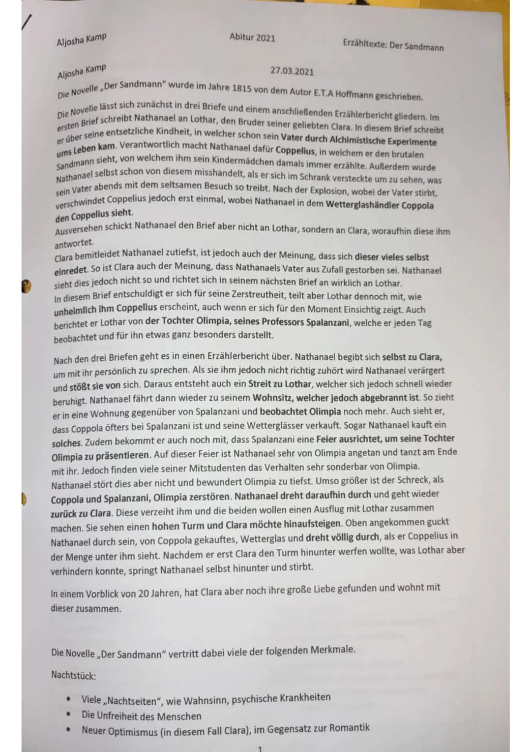 Aljosha Kamp
Aljosha Kamp
Abitur 2021
Die Novelle „Der Sandmann" wurde im Jahre 1815 von dem Autor E.T.A Hoffmann geschrieben.
Die Novelle l