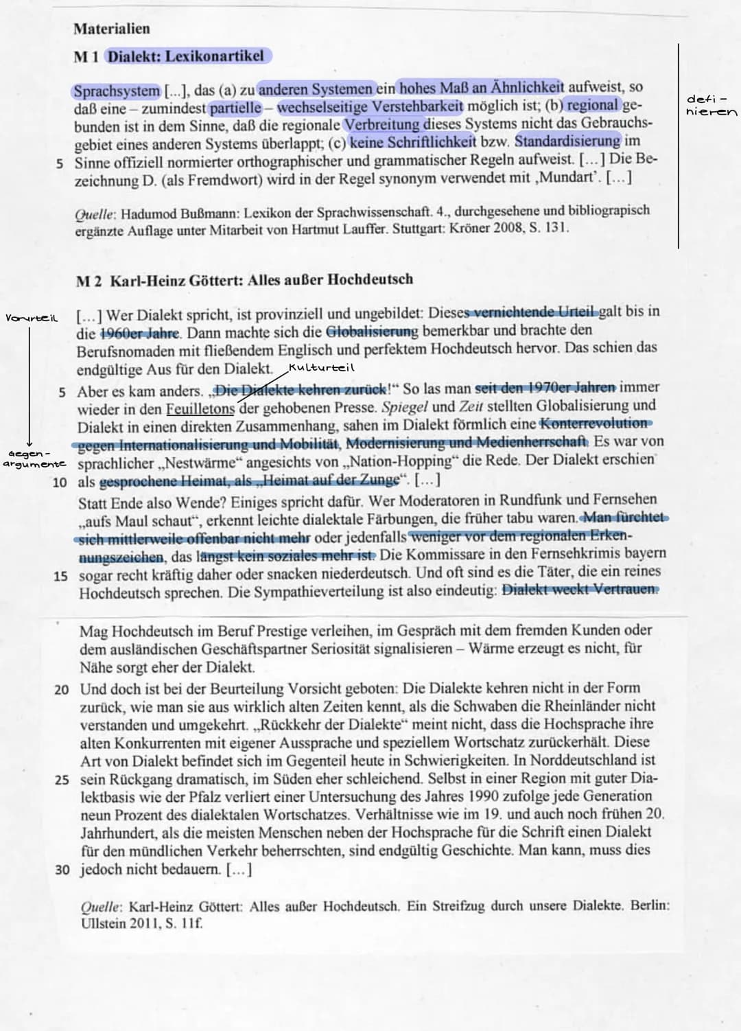 Probeklausur Materialgestütztes Schreiben
,,Mundartpflege in der Schule - Ja oder Nein?"
,,Wer Dialekt spricht, ist provinziell und ungebild