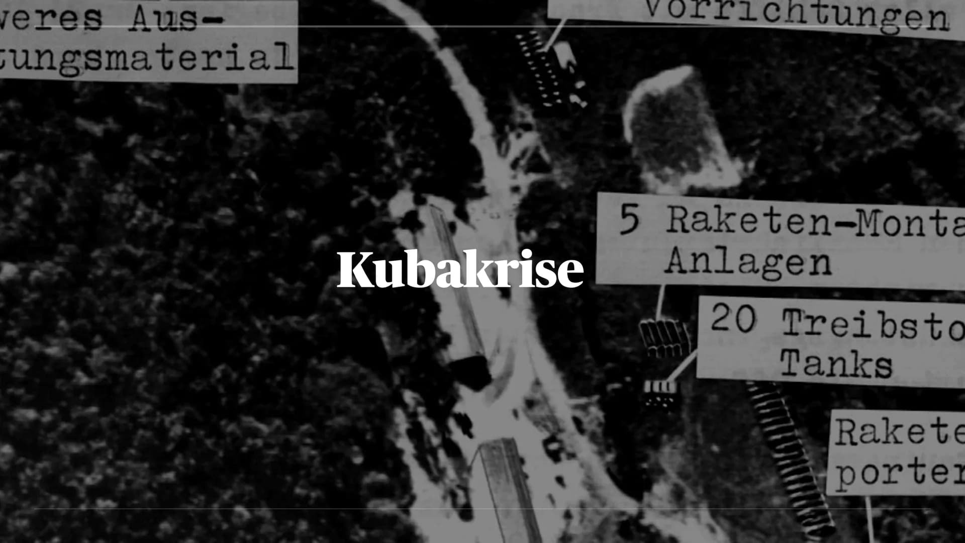 weres Aus-
cungsmaterial
Kubakrise
Vorrichtungen
5 Raketen-Monta
Anlagen
20 Treibsto
Tanks
Rakete
porter EASTWEST
HANDS OFF
CUBA
NO WAR
over