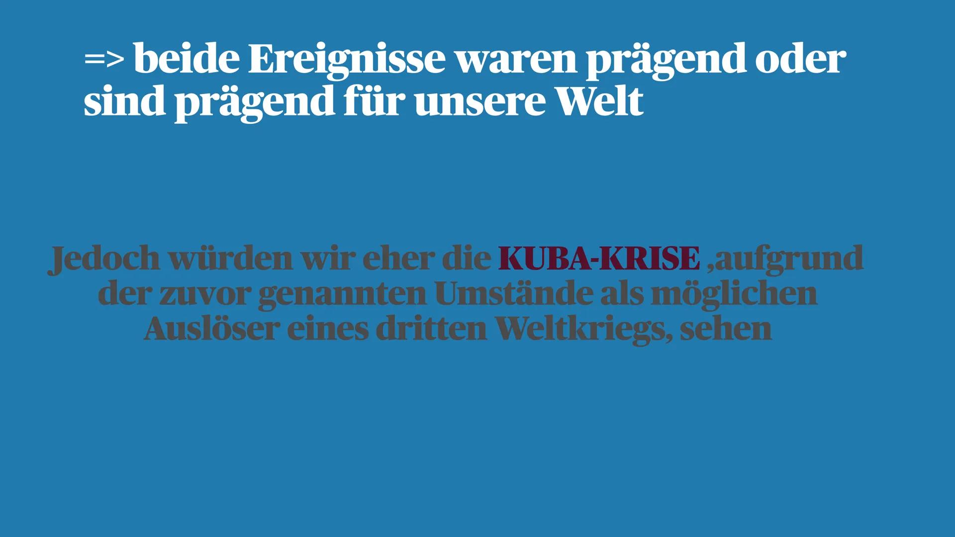 weres Aus-
cungsmaterial
Kubakrise
Vorrichtungen
5 Raketen-Monta
Anlagen
20 Treibsto
Tanks
Rakete
porter EASTWEST
HANDS OFF
CUBA
NO WAR
over