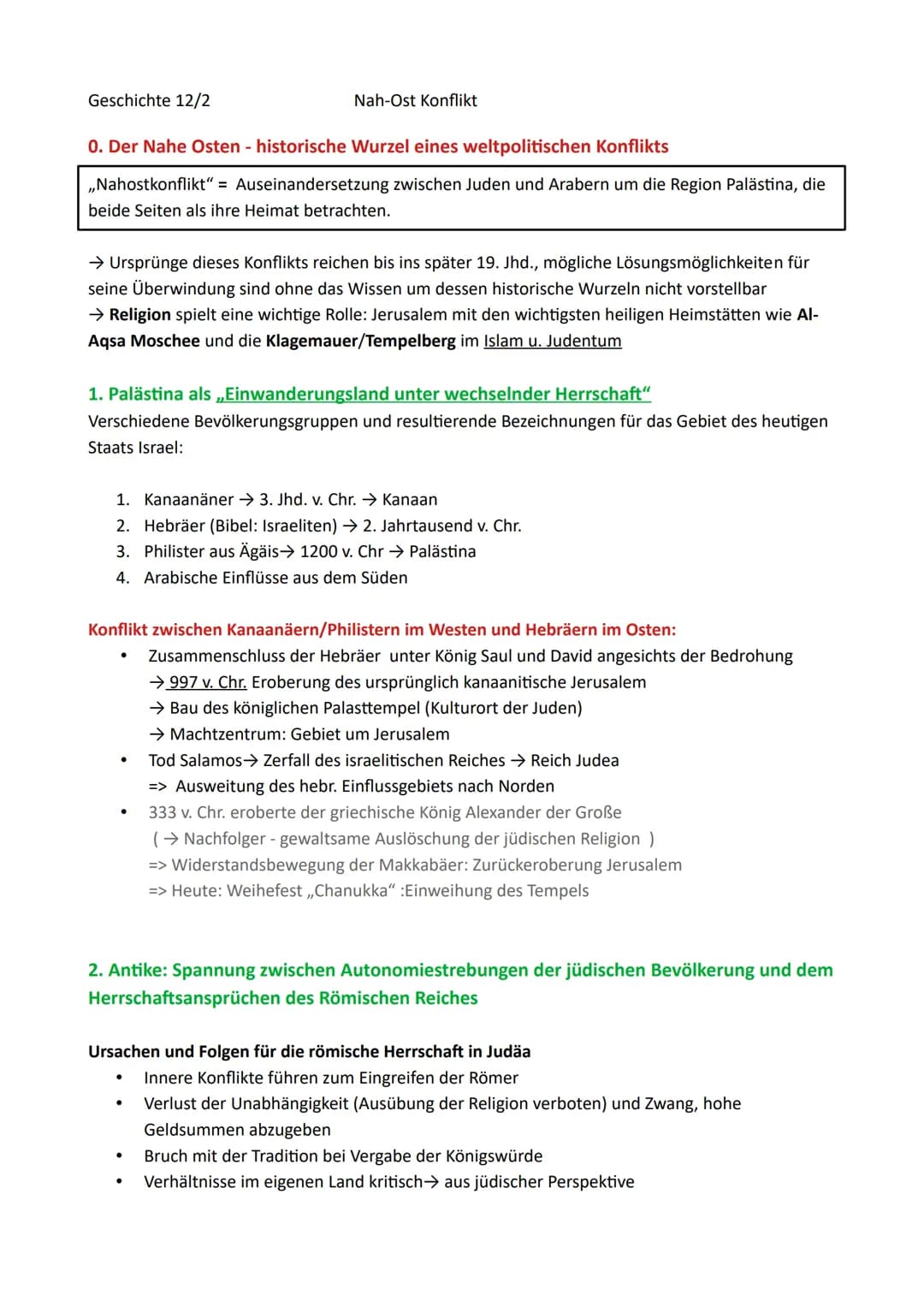 Geschichte 12/2
Inhaltsverzeichnis
0. Der Nahe Osten - historische Wurzel eines weltpolitischen Konflikts
1. Palästina als „Einwanderungslan