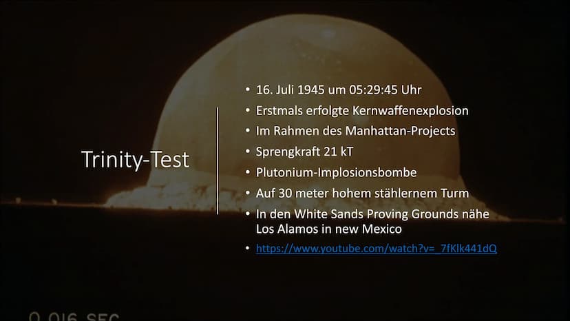 ●
●
●
Präsentation
Montag, 14. Dezember 2020 00:58
Bau der ersten Atombombe in Amerika
Gliederung:
Einsteins Brief
Manhatten-Projekt
Trinity