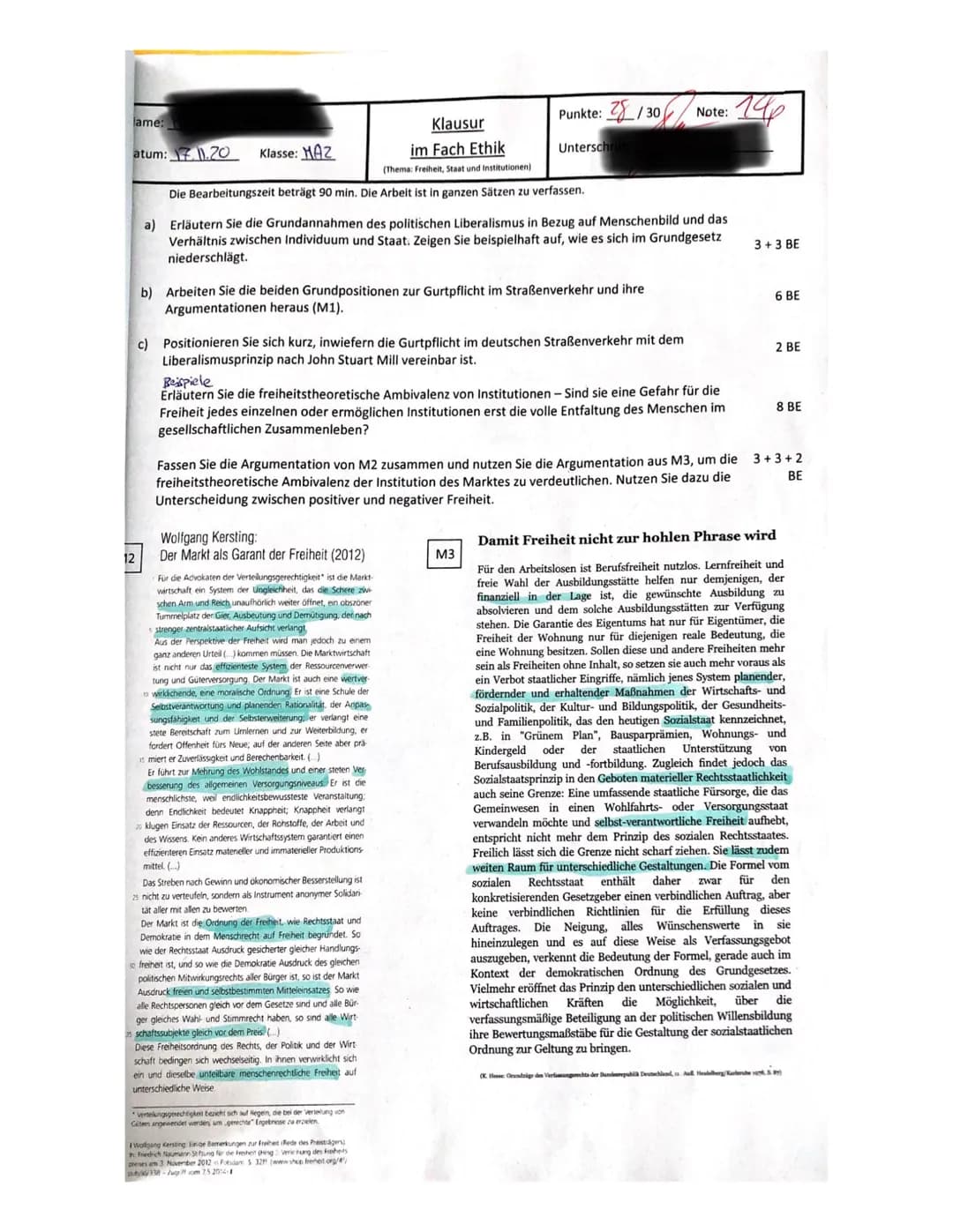 lame:
atum: 7.11.20
12
Klausur
im Fach Ethik
(Thema: Freiheit, Staat und Institutionen)
Die Bearbeitungszeit beträgt 90 min. Die Arbeit ist 