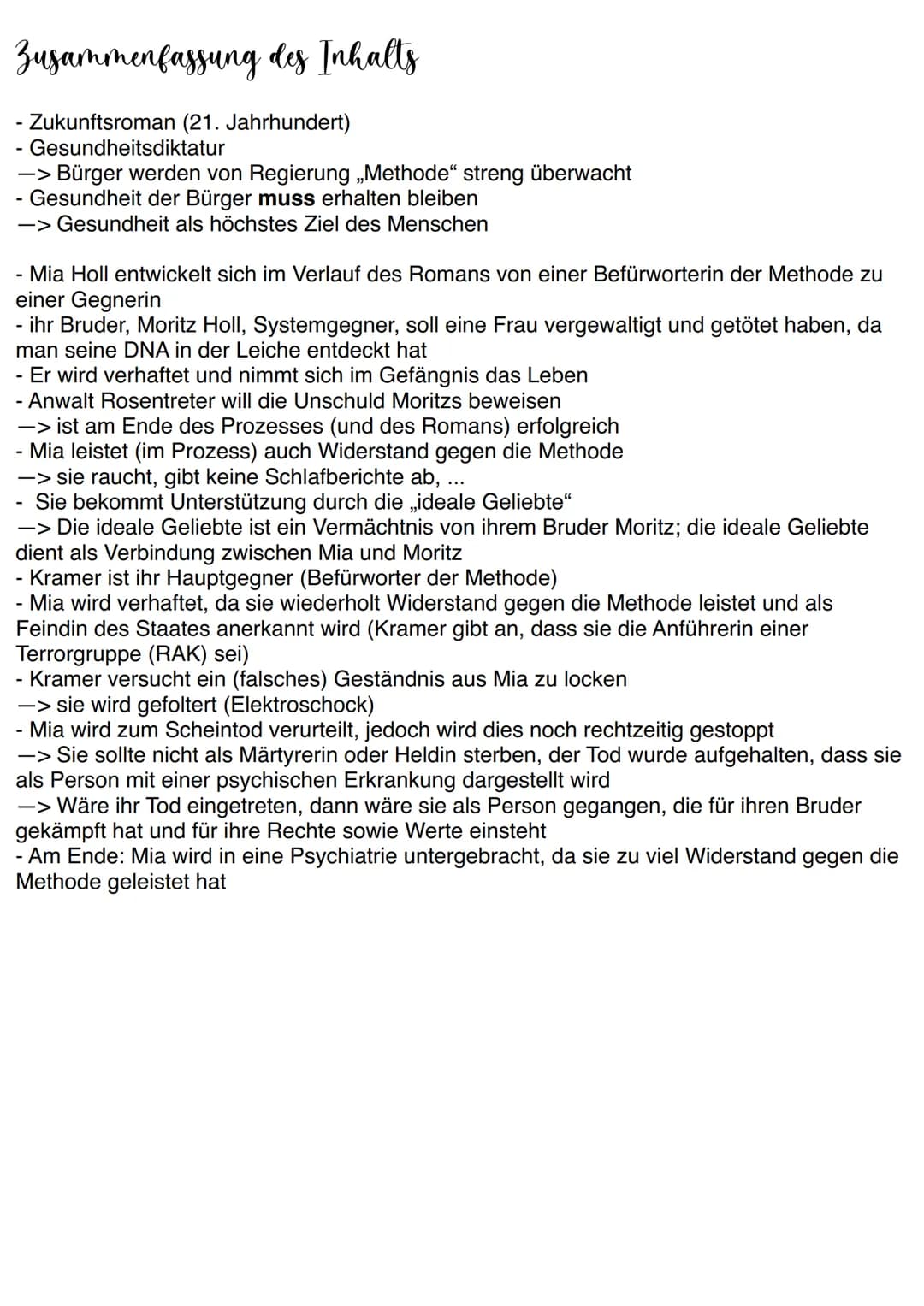 Zusammenfassung des Inhalts
- Zukunftsroman (21. Jahrhundert)
- Gesundheitsdiktatur
-> Bürger werden von Regierung ,,Methode" streng überwac