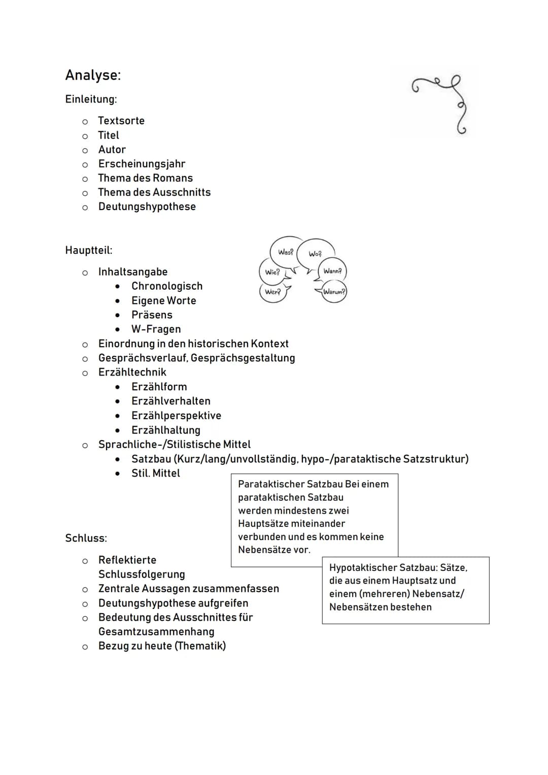 Analyse:
Einleitung:
o Textsorte
o
O
Titel
Autor
O
Erscheinungsjahr
o Thema des Romans
o Thema des Ausschnitts
o
Deutungshypothese
Hauptteil