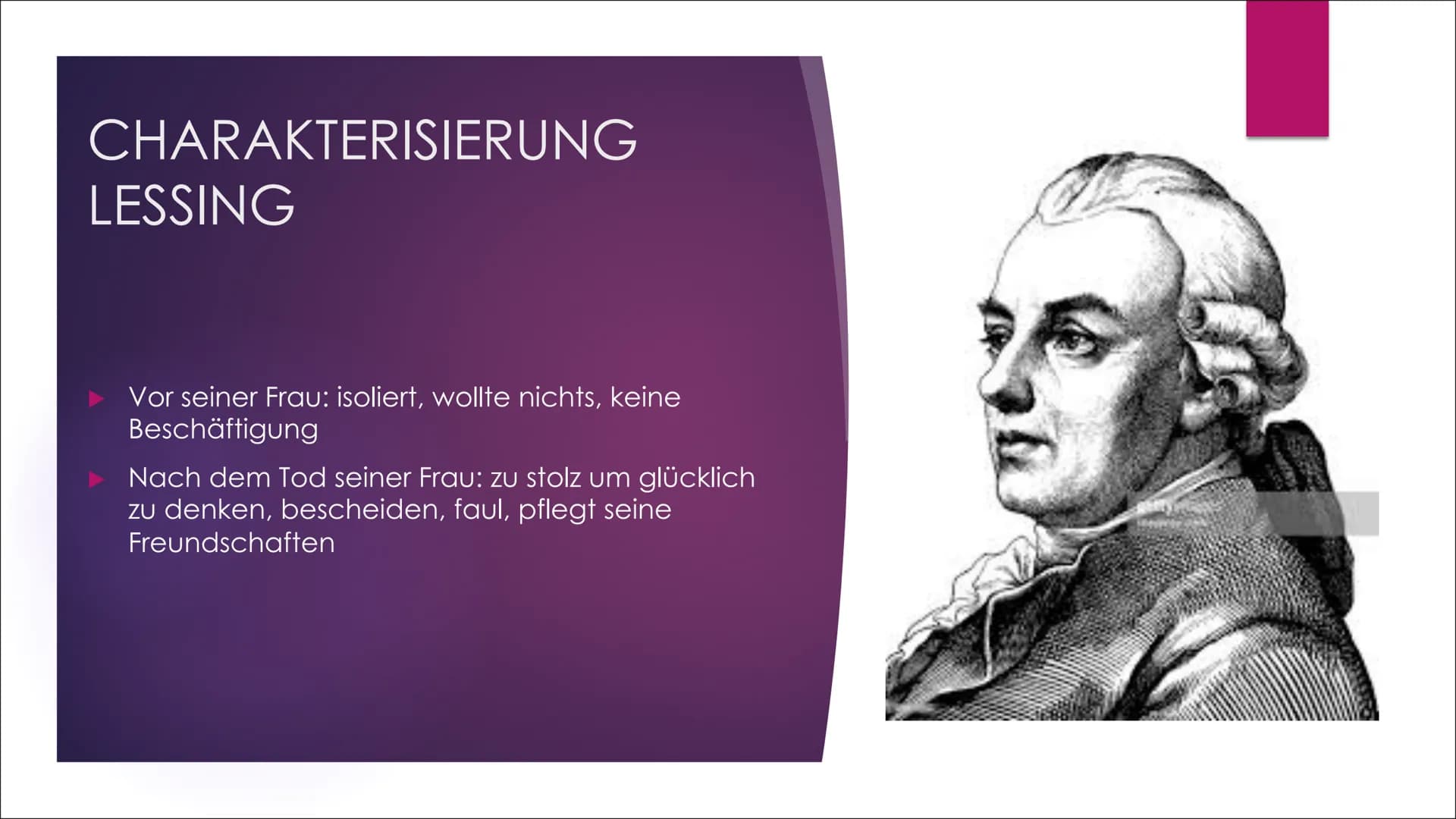Gotthold
Ephraim
Lessing INHALT
Steckbrief
Bedeutende Werke
Freunschaftliche Beziehungen &
Interessengebiete
► Briefe Lessings im Bezug auf 