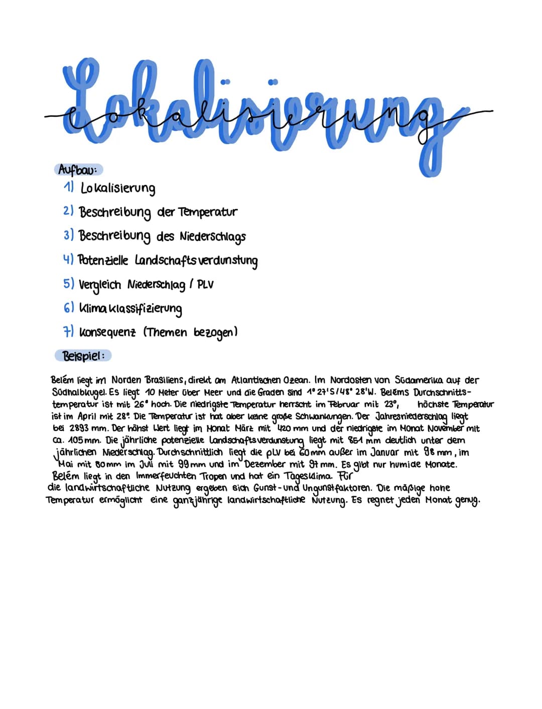 Lokalisierung
2) Beschreibung der Temperatur
3) Beschreibung des Niederschlags
4) Potenzielle Landschafts verdunstung
Aufbau:
1) Lokalisieru