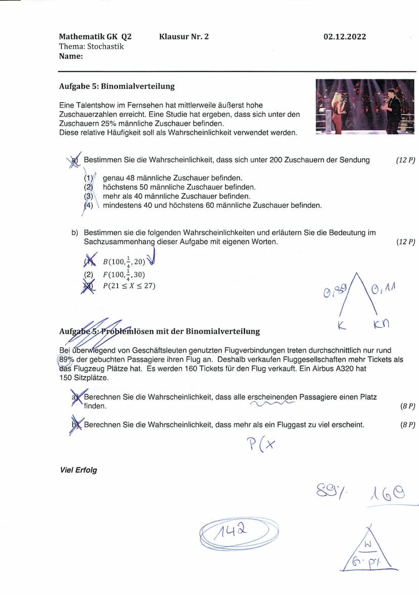 Mathematik GK Q2
Thema: Stochastik
Name:
Maja
Teil A
Aufgabe 1: Binomialverteilung
Ein Schnellrestaurant veranstaltet ein Gewinnspiel und sc