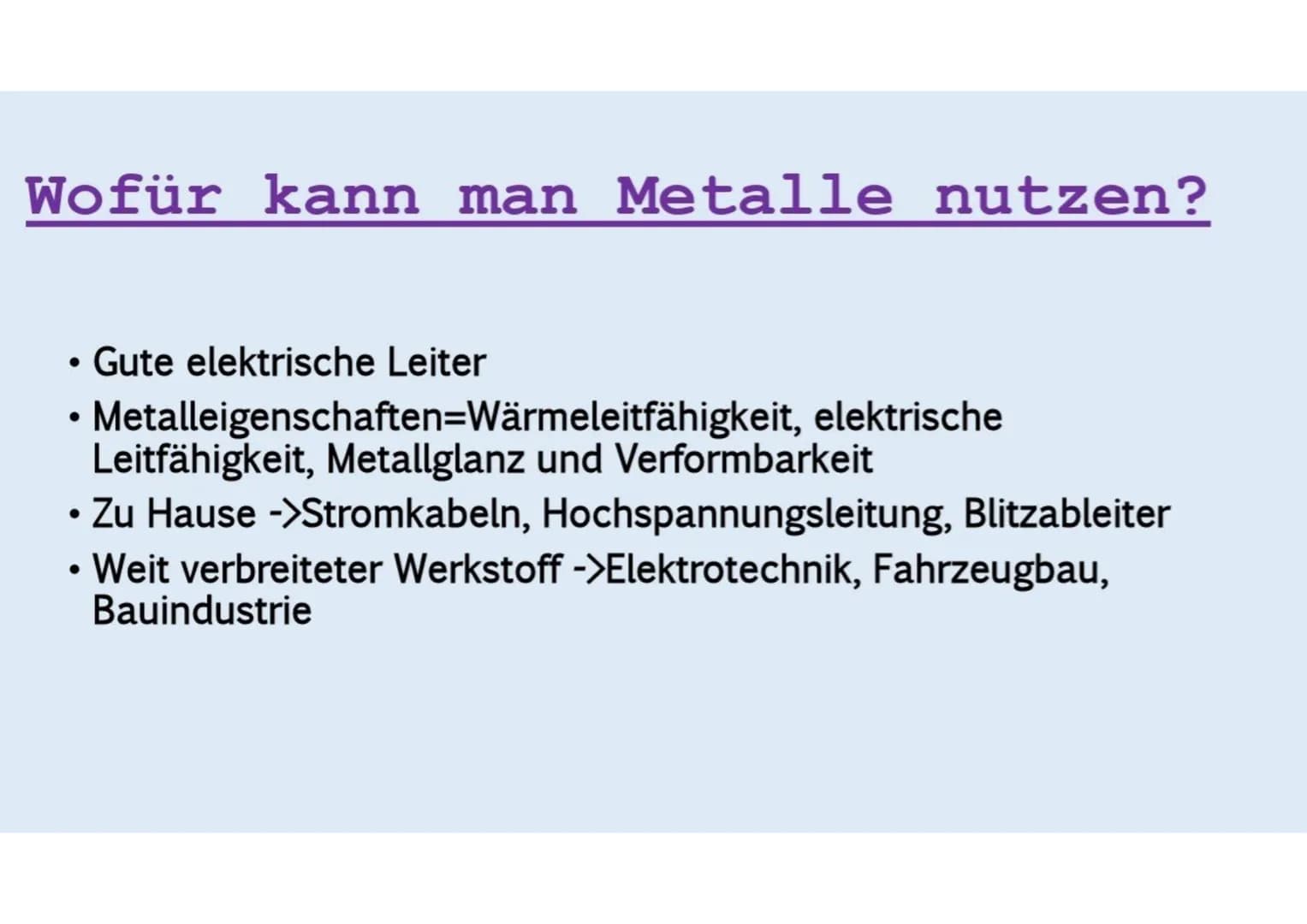 Elektrische Ströme in
Metallen
Von Jesika Bhatia Gliederung:
●
• Wofür kann man Metalle nutzen?
• Warum leiten Metalle Strom?
• Leiteraufbau