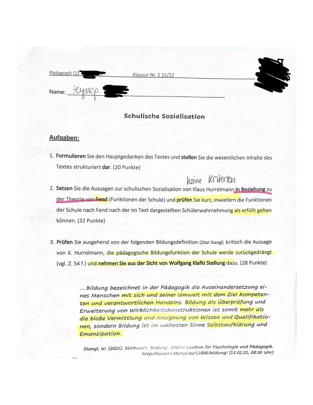 Pädagogik Q27
Name:
нупер
Aufgaben:
P
Klausur Nr. 2 21/22
Schulische Sozialisation
1. Formulieren Sie den Hauptgedanken des Textes und stell