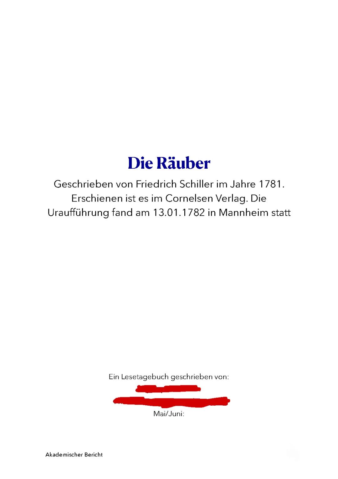 Die Räuber: Zusammenfassungen und Charakterisierungen für alle Akte