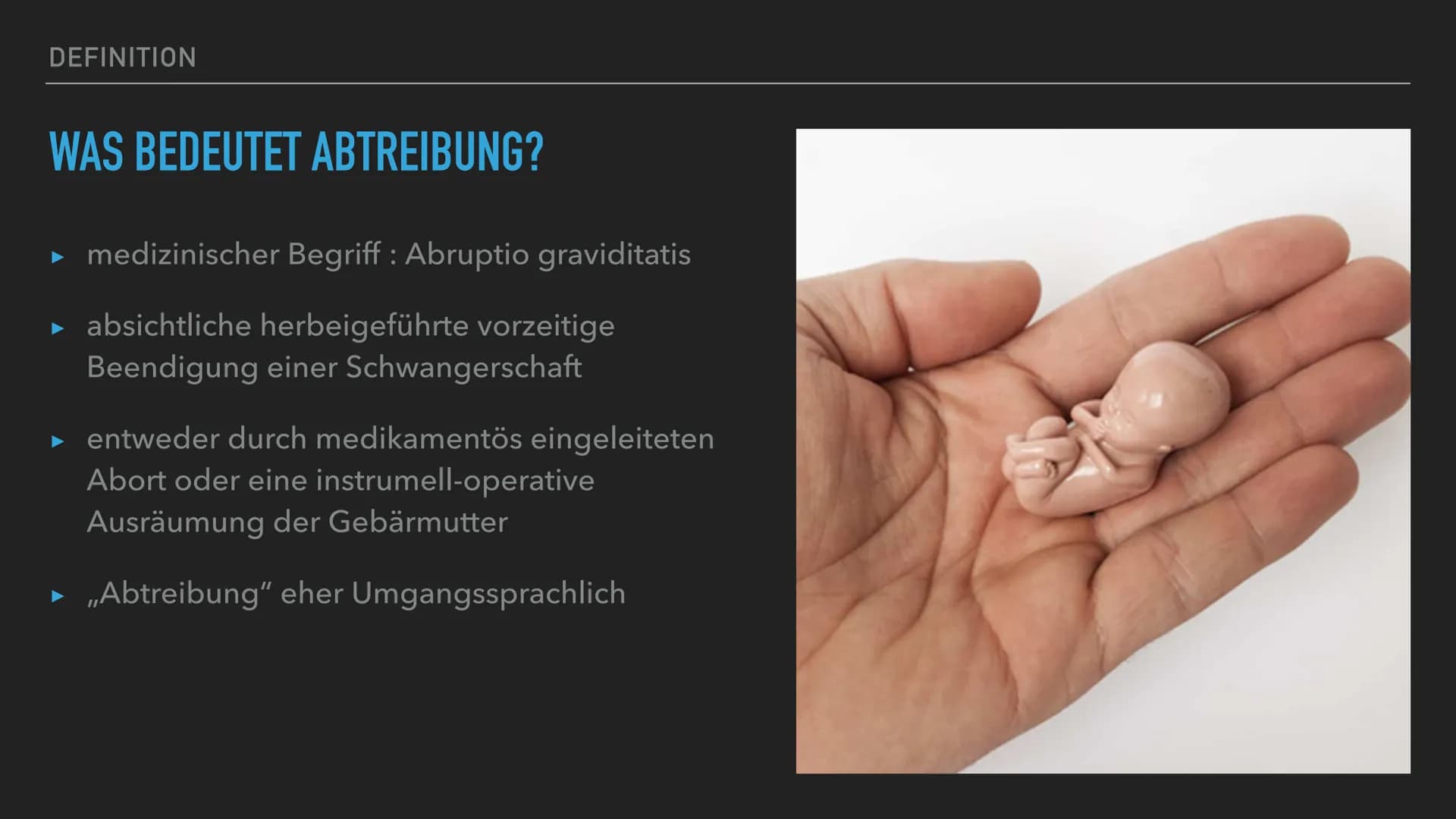 PRÄSENTATION VON JONAS IQBAL
ABTREIBUNG GLIEDERUNG
1. DEFINITION
2.
3. INDIKATION
4. METHODEN
5. FOLGEN
6. PFLEGEMABNAHMEN
7. MORALANSICHTEN