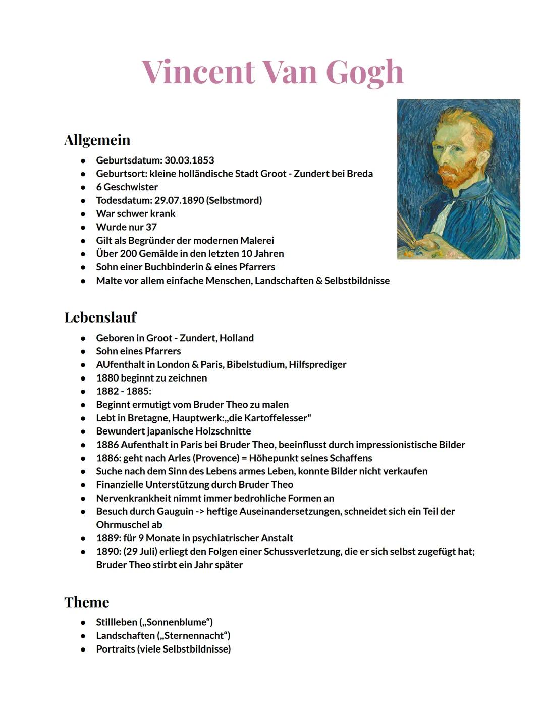 # Vincent Van Gogh

## Allgemein

- Geburtsdatum: 30.03.1853
- Geburtsort: kleine holländische Stadt Groot - Zundert bei Breda
- 6 Geschwist