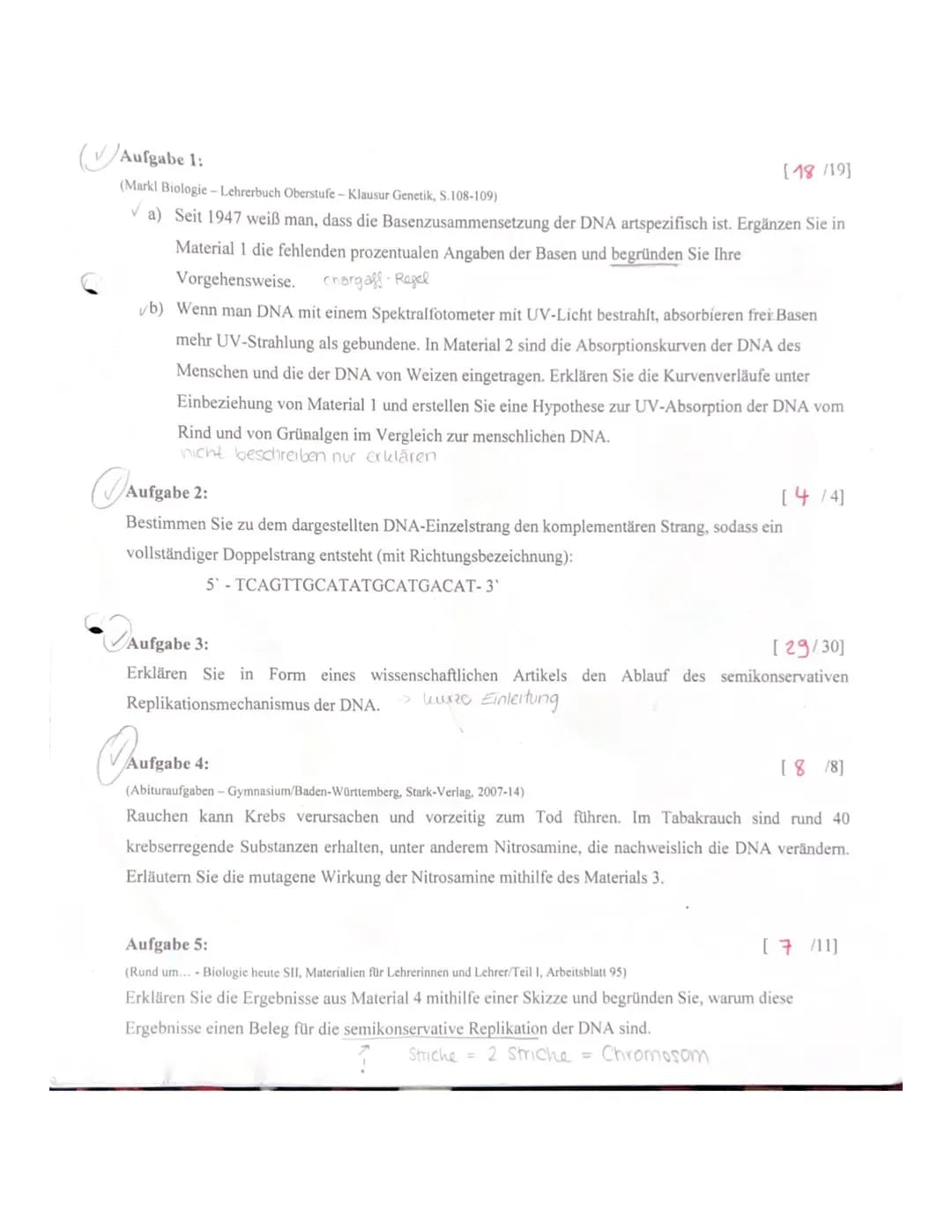 Aufgabe 1:
(Markl Biologie-Lehrerbuch Oberstufe - Klausur Genetik, S.108-109)
✓a) Seit 1947 weiß man, dass die Basenzusammensetzung der DNA 